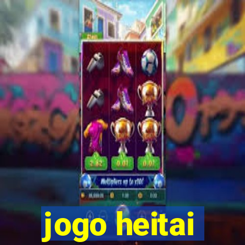 jogo heitai